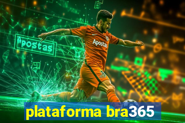 plataforma bra365